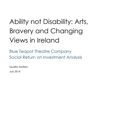 Ability not disability: Arts, bravery and changing views in Ireland