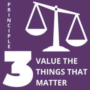Value the things that matter