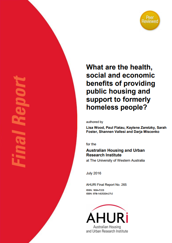 What are the health, social and economic benefits of providing public housing and support to formerly homeless people?