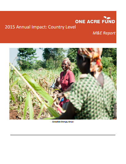 One Acre Fund 2015 Annual Impact: Country Level