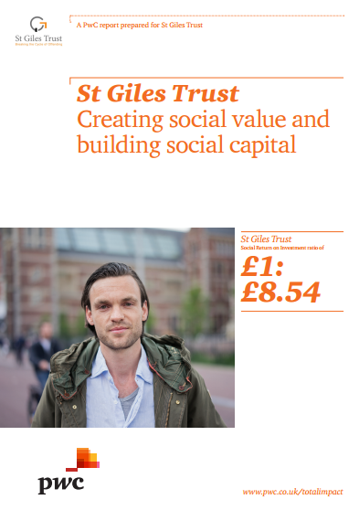 St Giles Trust Creating social value and building social capital