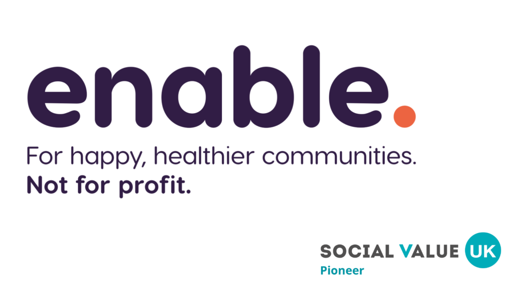 Announcing Enable as Social Value Pioneers!