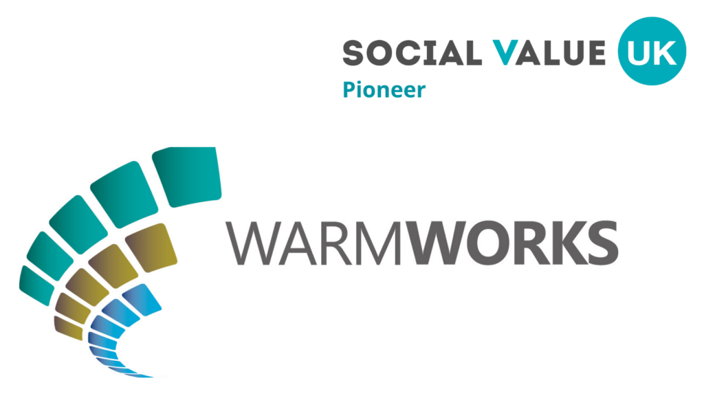 Announcing Warmworks as Social Value Pioneers