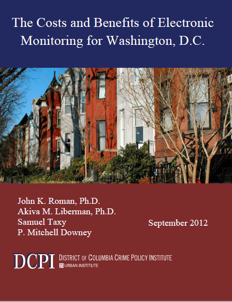 The Costs and Benefits of Electronic Monitoring for Washington, D.C.