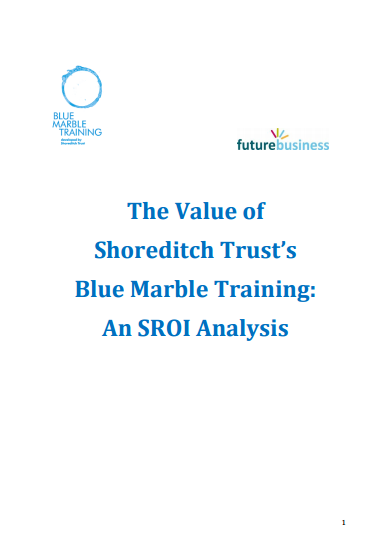The Value of Shoreditch Trust’s Blue Marble Training