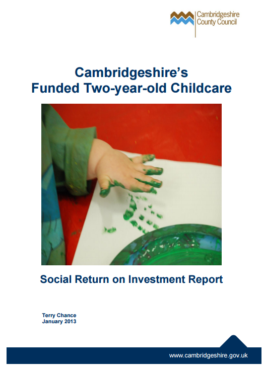 Cambridgeshire’s Funded Two-year-old Childcare Social Return on Investment Report