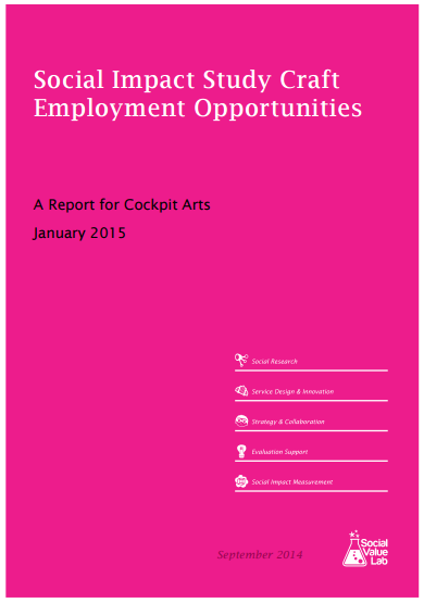 Social Impact Study Craft Employment Opportunities. A Report for Cockpit Arts