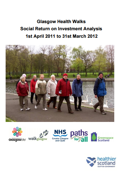 Glasgow Health Walks Social Return on Investment Analysis  1st April 2011 to 31st March 2012