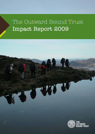 The Outward Bound Trust Impact Report 2009