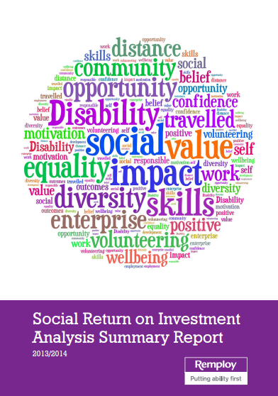 Remploy Social Return on Investment Analysis Summary Report 2013/2014