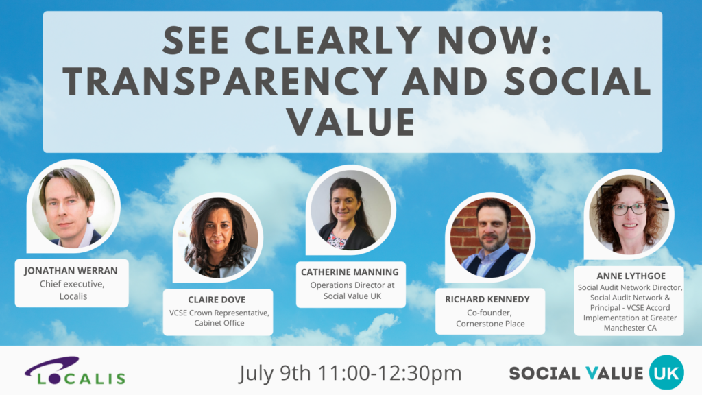 See Clearly Now:  a definition of ‘good’ for transparency in Social Value