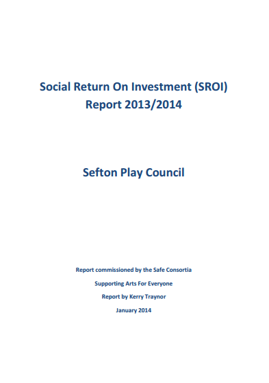 SROI Report 2013/2014: Sefton Play Council