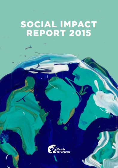 Reach for Change Social Impact Report 2015