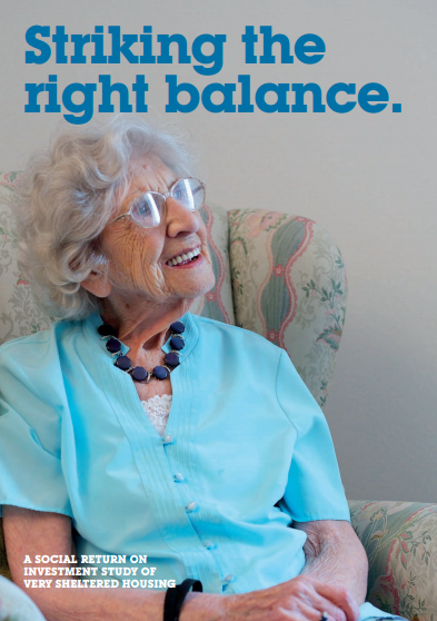 Striking the right balance: a social return on investment study of very sheltered housing