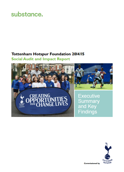 Tottenham Hotspur Foundation 2014/15 Social Audit and Impact Report