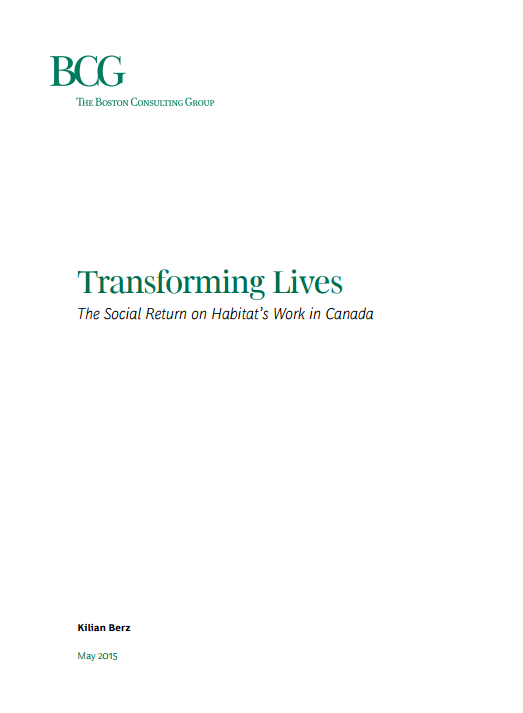 Transforming Lives; The Social Return on Habitat’s Work in Canada