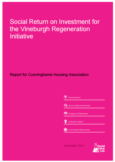 Social Return on Investment for the Vineburgh Regeneration Initiative