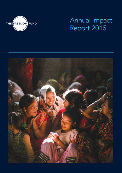 Freedom Fund Annual Impact Report 2015