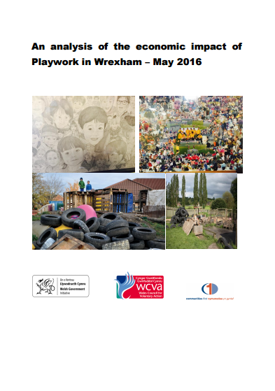 An analysis of the economic impact of Playwork in Wrexham