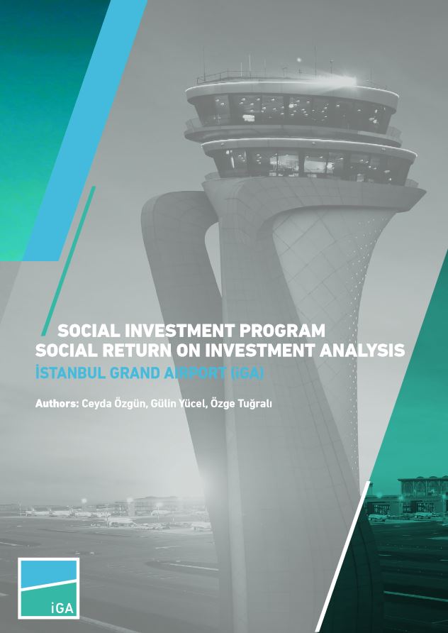 Istanbul Grand Airport (iGA) Social Investment Program SROI Analysis