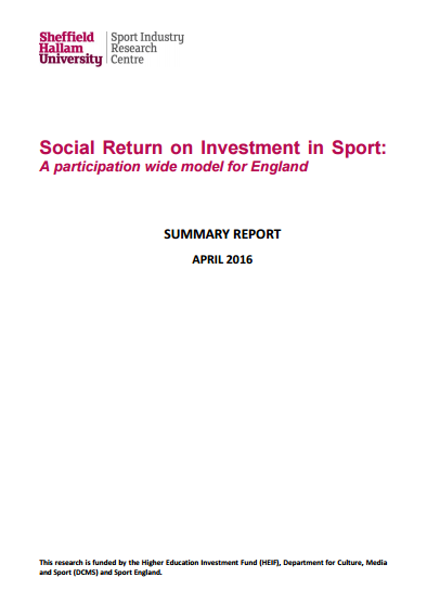 Social Return on Investment in Sport: A participation wide model for England