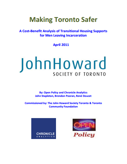 Making Toronto Safer: A Cost-Benefit Analysis of Transitional Housing Supports for Men Leaving Incarceration