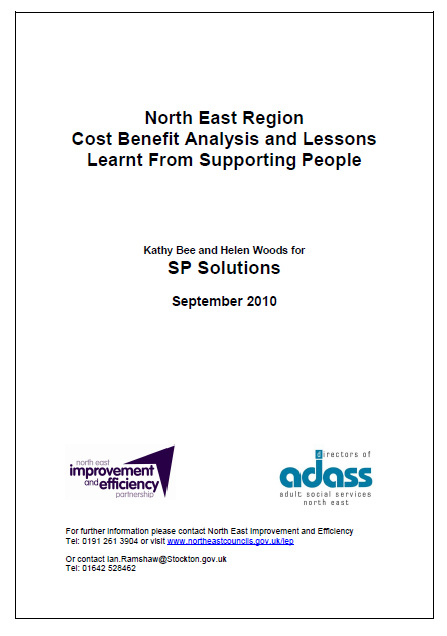 North East Region Cost Benefit Analysis and Lessons Learnt from Supporting People