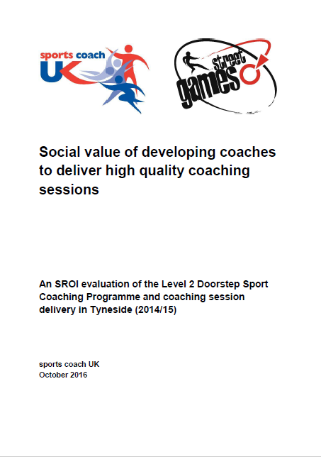 Social value of developing coaches to deliver high quality coaching sessions
