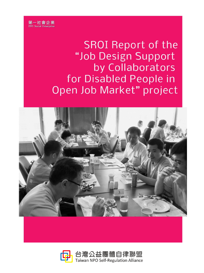 SROI Report of the “Job Design Support by Collaborators for Disabled People in the Open Job Market” project