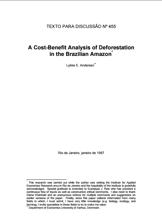 A Cost-Benefit Analysis of Deforestation on the Brazilian Amazon