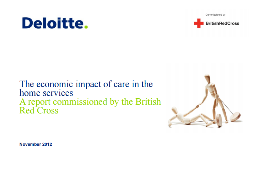 The economic impact of care in the home services. A report commissioned by the British Red Cross.
