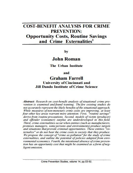 Cost-Benefit Analysis for Crime Prevention: Opportunity, Costs, Routine Savings and Crime Externalities