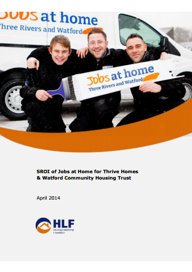 SROI of Jobs at Home for Thrive Homes & Watford Community Housing Trust