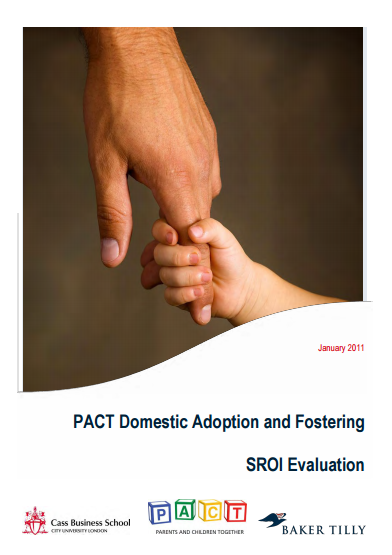 PACT Domestic Adoption and Fostering SROI Evaluation