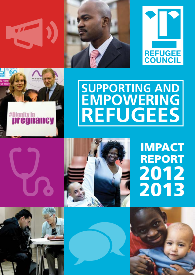 Refugee Council Impact Report 2012-2013