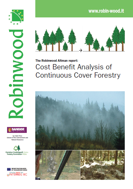 Cost Benefit Analysis of Continuous Cover Forestry