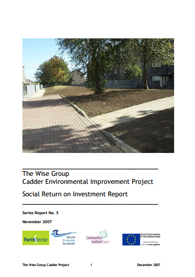 The Wise Group Cadder Environmental Improvement Project Social Return on Investment Report