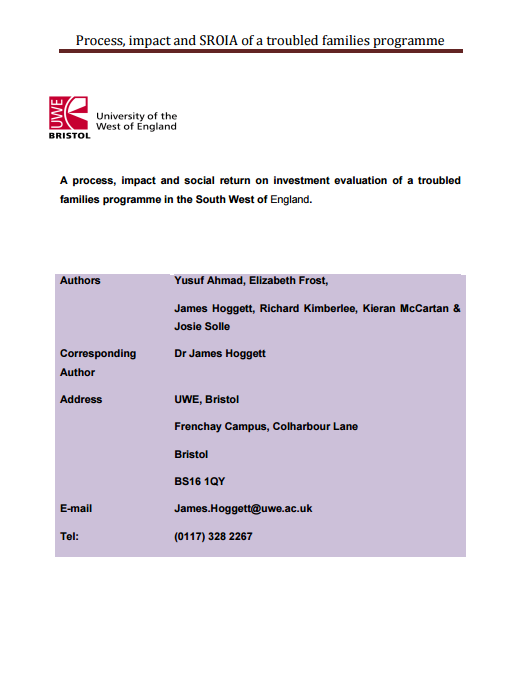 The troubled families programme: A process, impact and social return on investment analysis