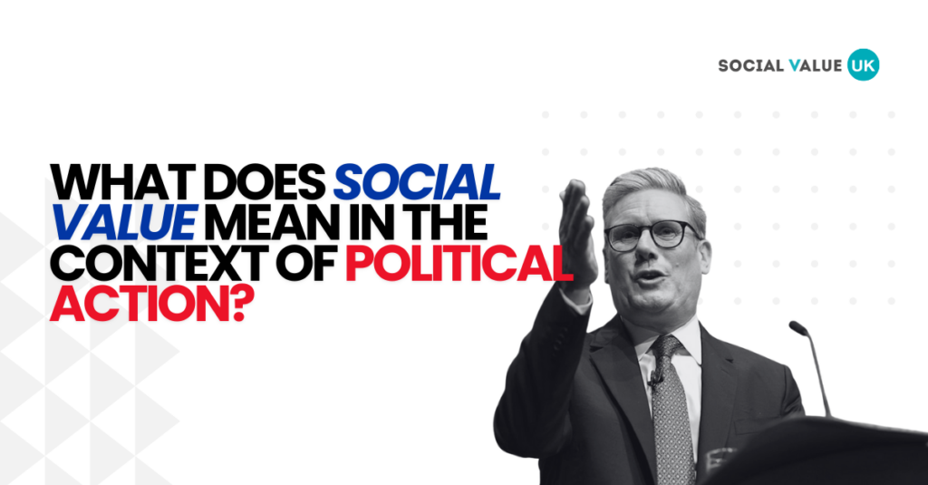 What Does Social Value Mean in the Context of Political Action?